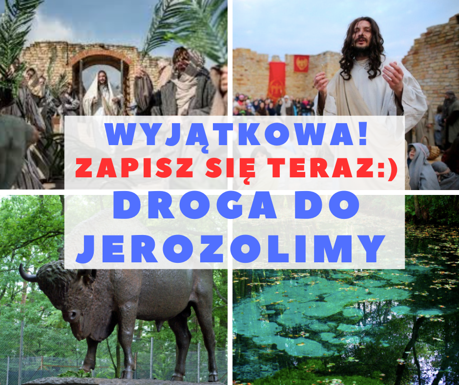 Droga do Jerozolimy TERMIN: 26.03.2026 (czwartek)